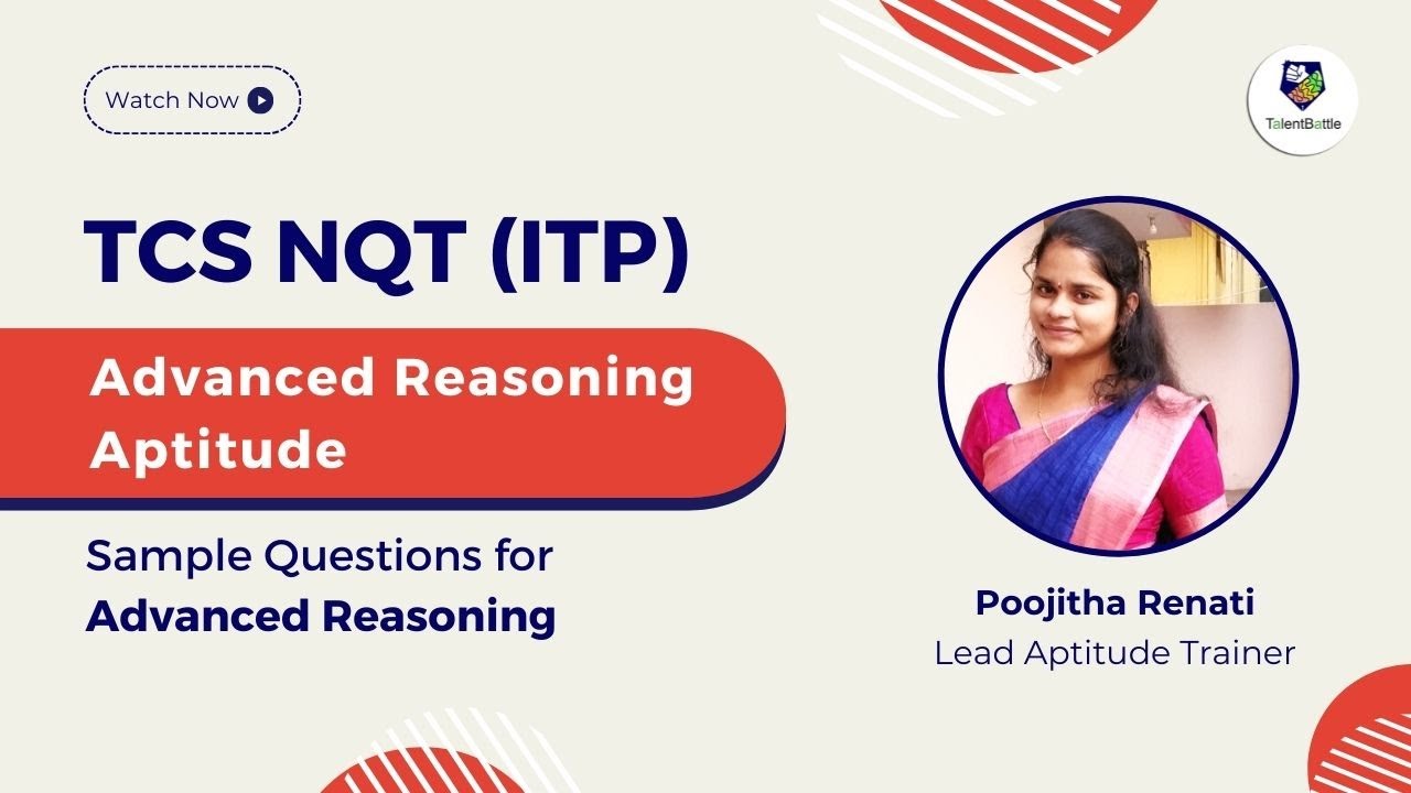 TCS NQT Advanced Reasoning Sample Questions | TCS ITP | 2023 Batch | TCS Digital | TCS Ninja