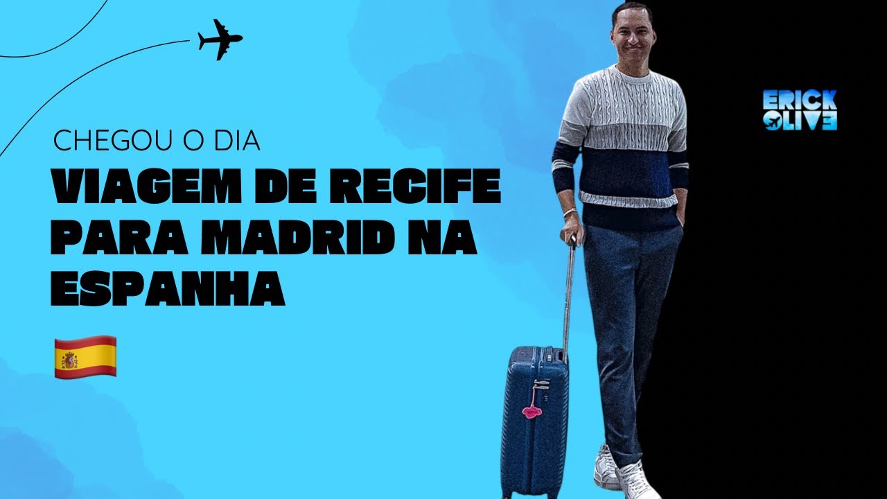 VLOG | Pegando avião de Recife para Madrid #VIAGEM