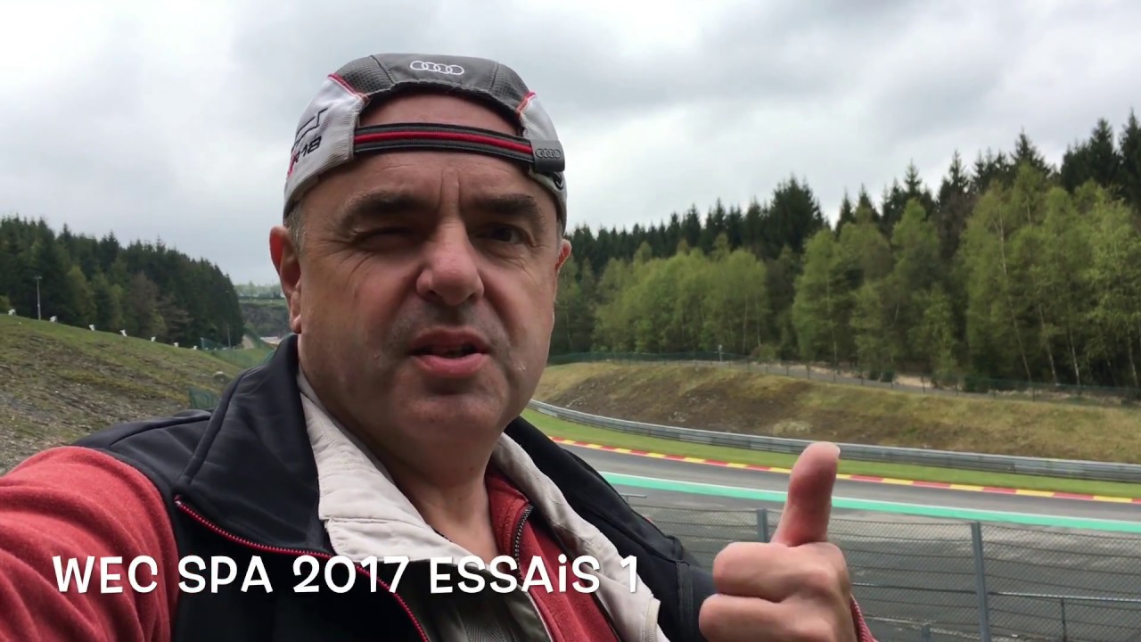 WEC SPA ESSAIS 1 2017
