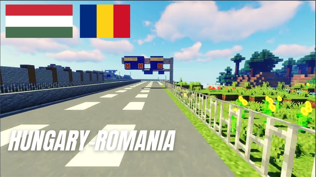 Minecraft Highways M0-M5-M43-A1 HUNGARY to ROMANIA [Free Nations Server]