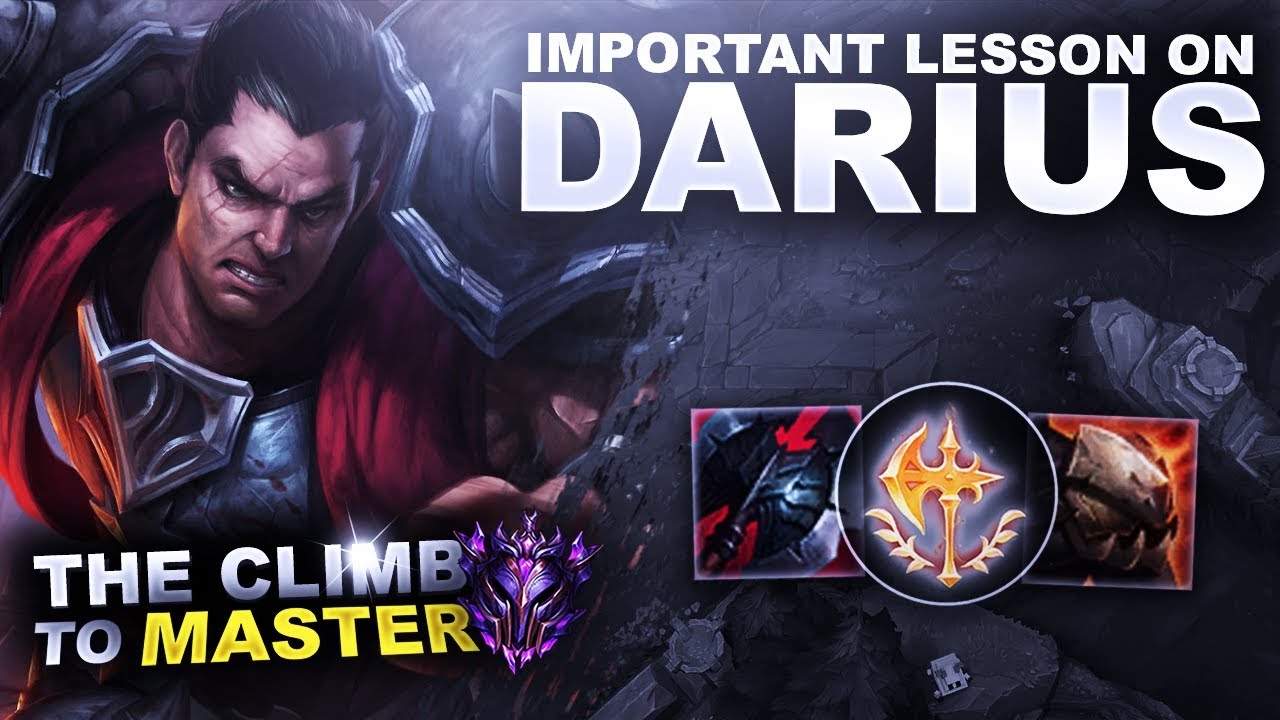 IMPORTANT LESSON ON DARIUS! - Climb to Master S9 | League of Legends