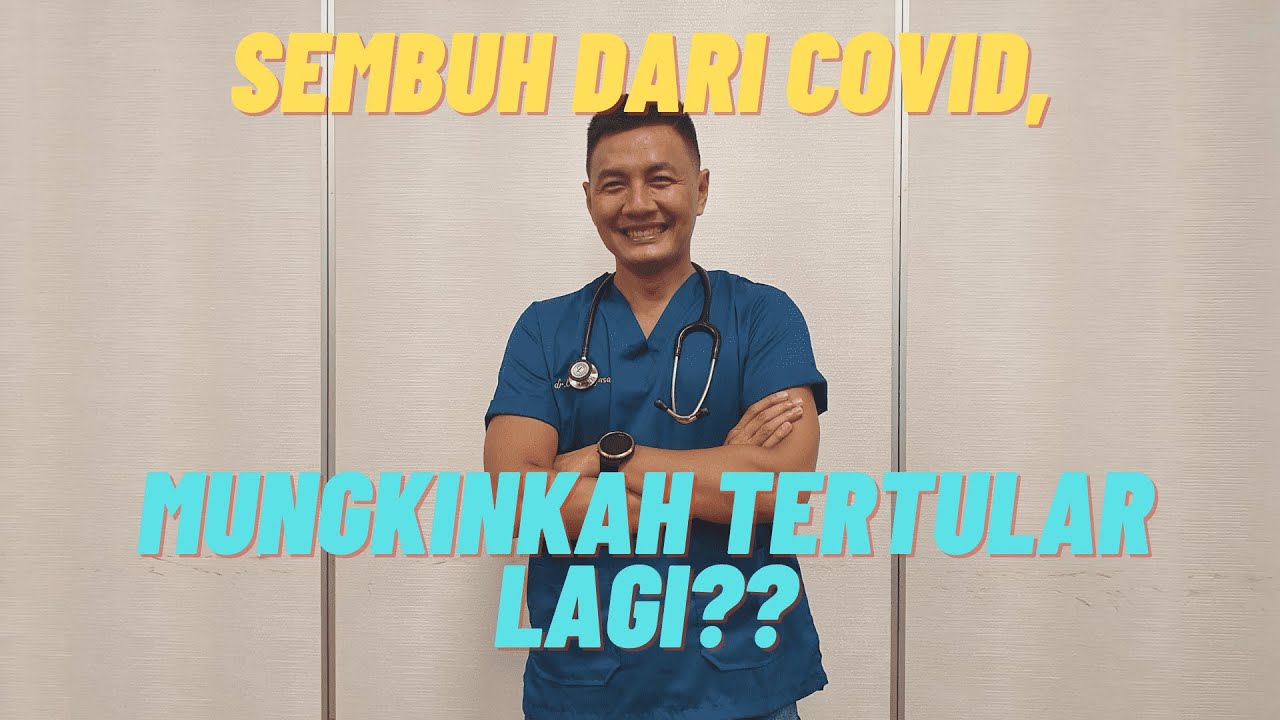 Sembuh dari Covid, Mungkinkah Tertular Lagi?