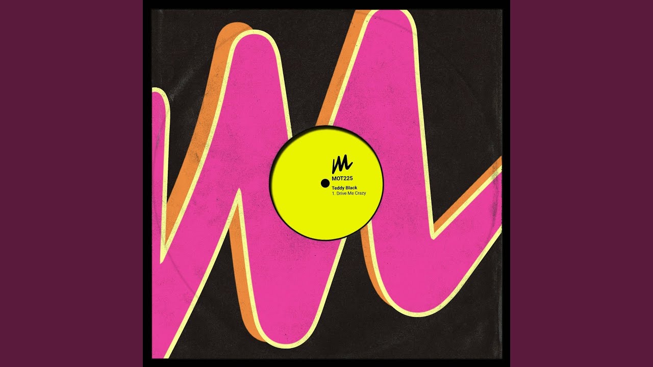 Drive Me Crazy (Extended Mix)
