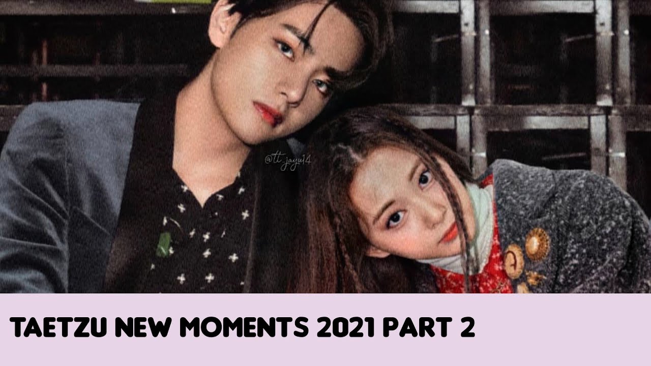 TaeTzu this 2021 / Part 2