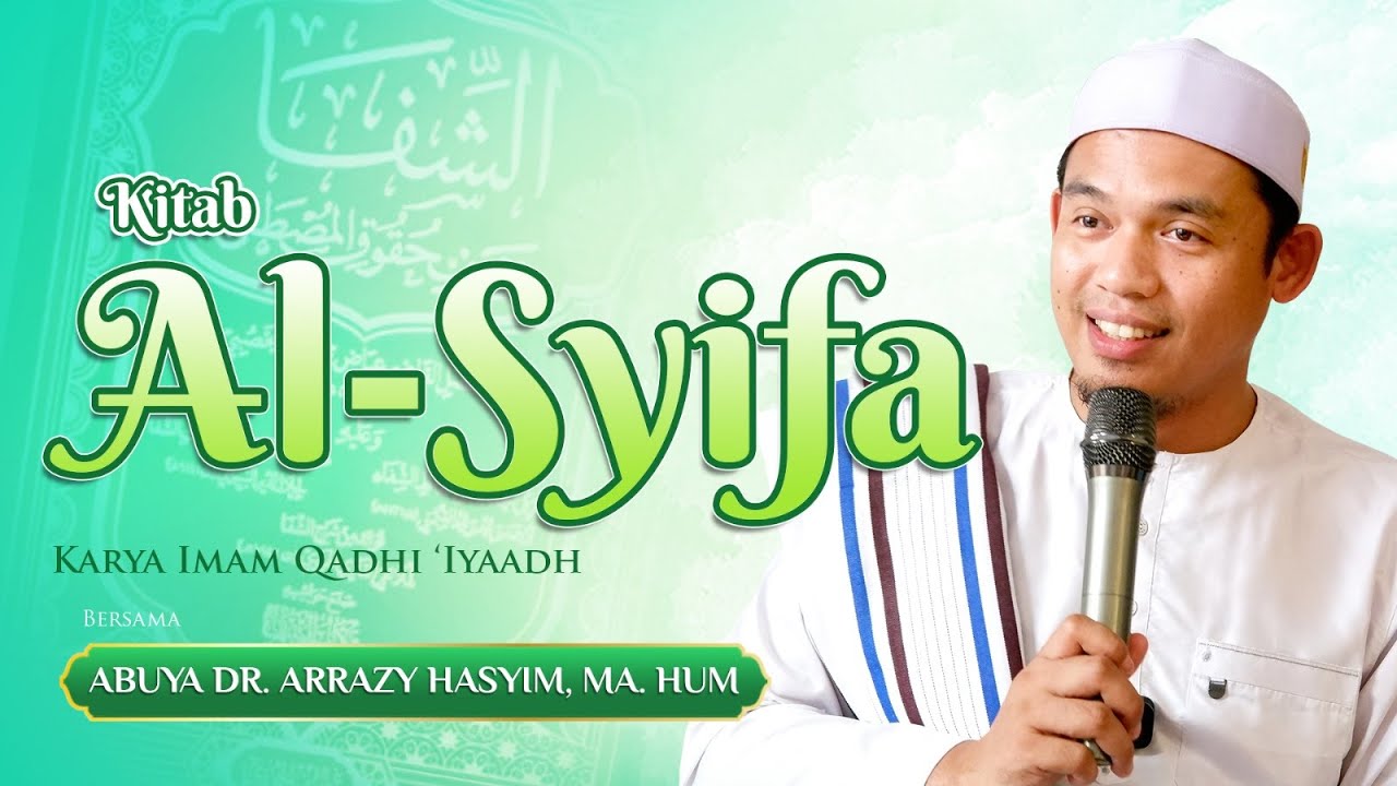 Mengenal Mu'jizat Nabi ﷺ | Kajian Sirah Nabawiyyah || Abuya Dr. Arrazy Hasyim, MA.Hum