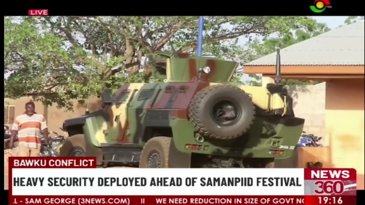 Bawku conflict: Heavy security deployed ahead of Samanpiid festival.