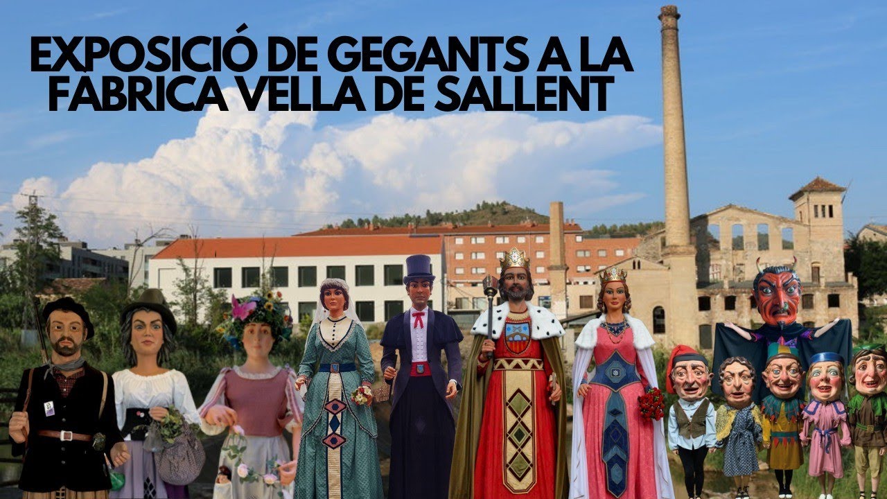 Exposició de Gegants a la Fàbrica Vella de Sallent!