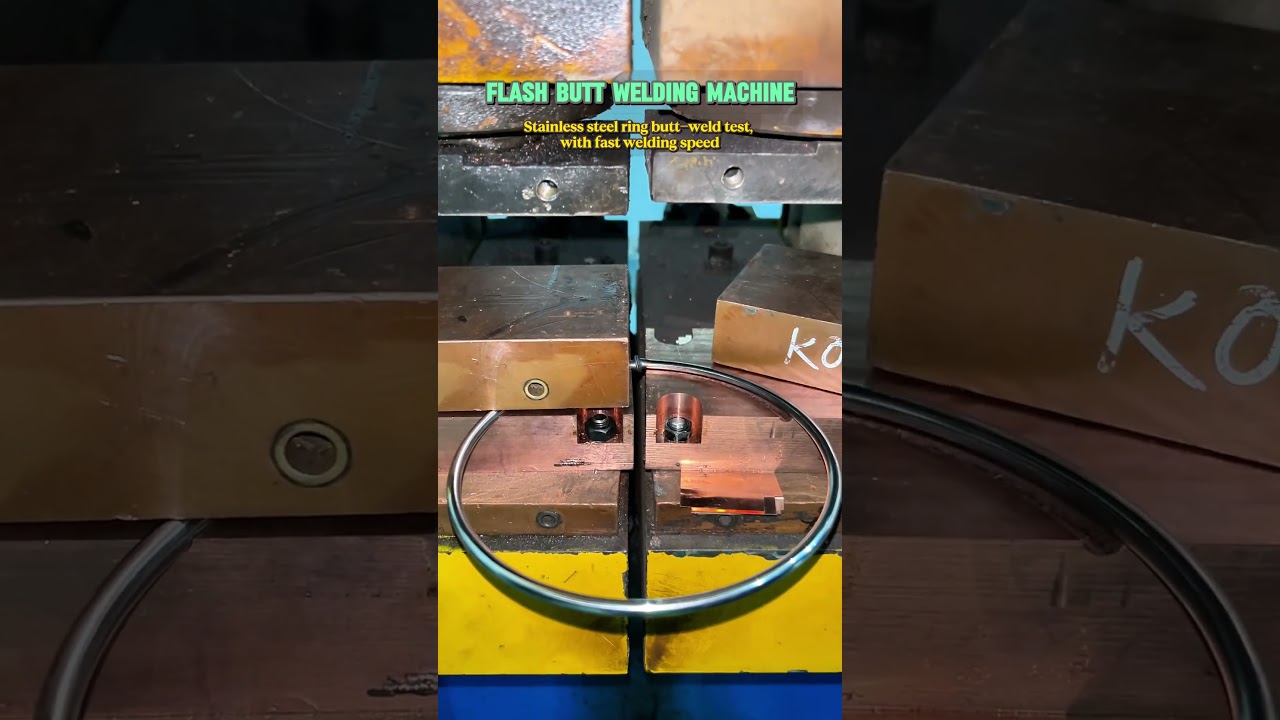 Flash Butt Welding Machine. Stainless steel ring butt-weld test.