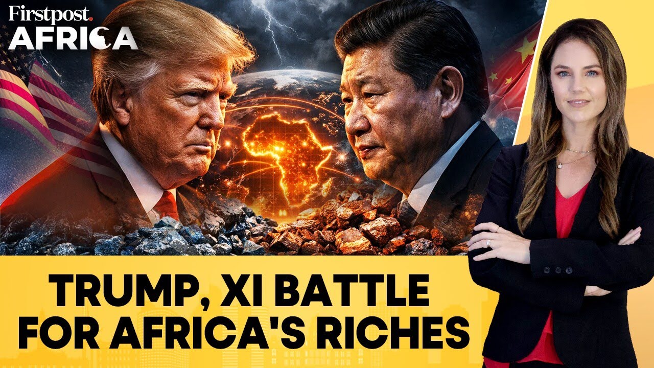 Trump Challenges Xi for Control of Africa&rsquo;s Critical Minerals and Resources | Firstpost Africa |N18G