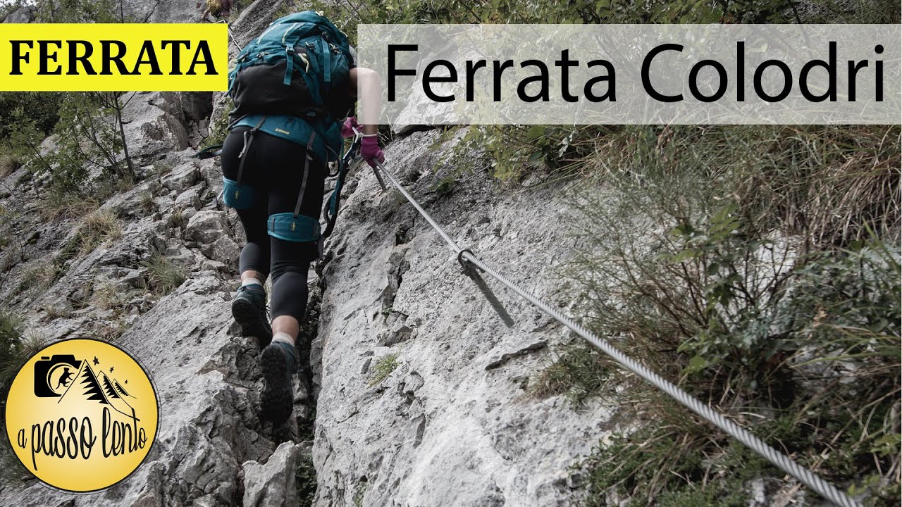 Ferrata Colodri - Come affrontare una Ferrata! Lago di Garda [Trekking Italia Dolomiti]