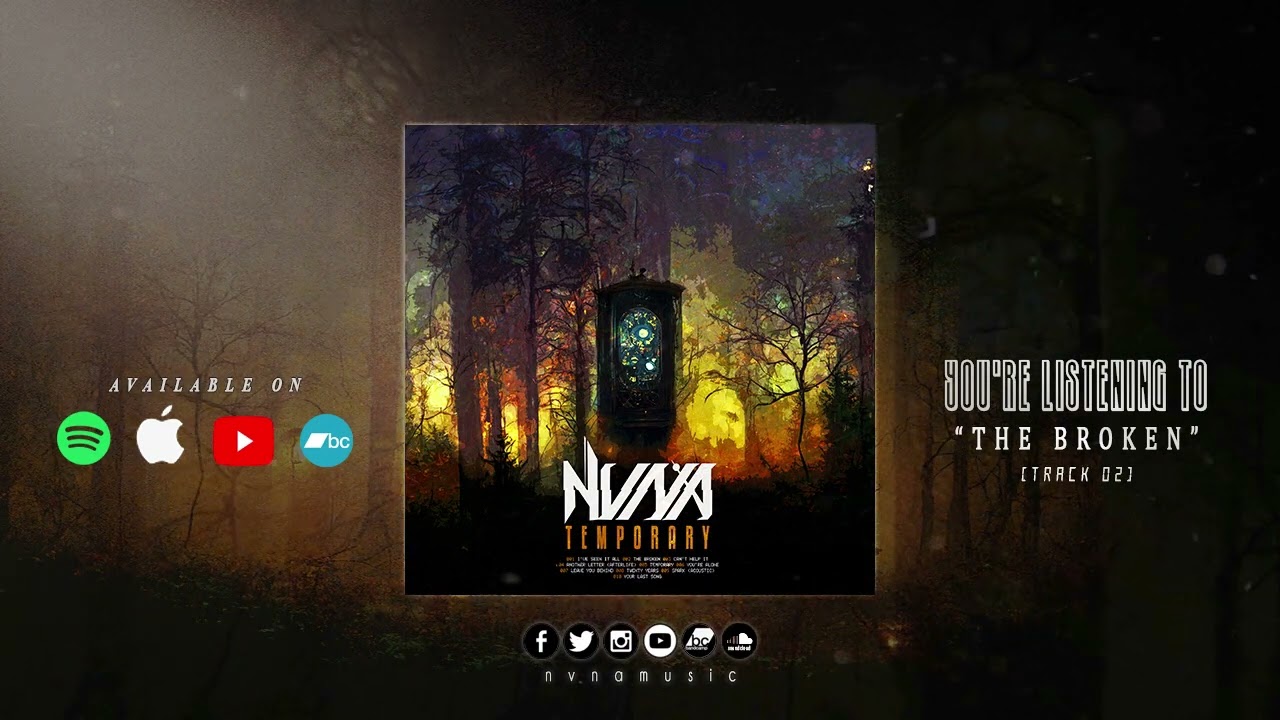 NVNA - The Broken (OFFICIAL AUDIO)