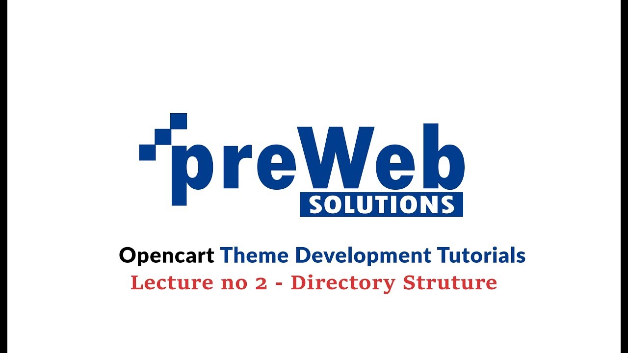 Opencart Theme Development(Urdu Version) - Directory Structure of Opencart