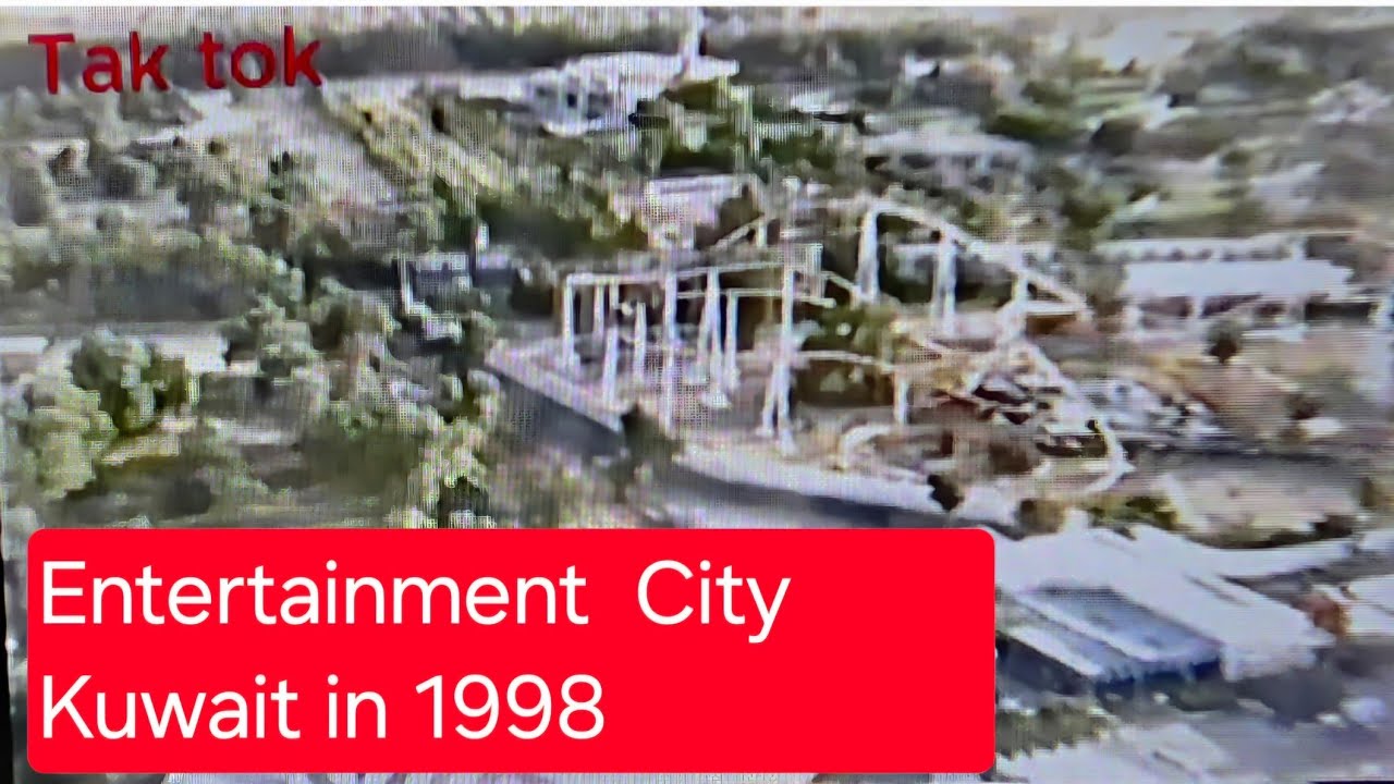 Kuwait Entertainment city  | old footage 1998