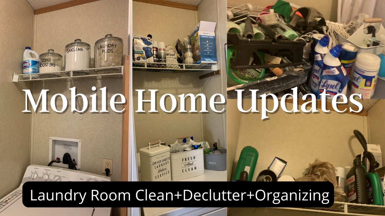 MOBILE HOME UPDATES| Laundry Room Cleaning+ Declutter+Organizing| Prepping for the Laundry Makeover