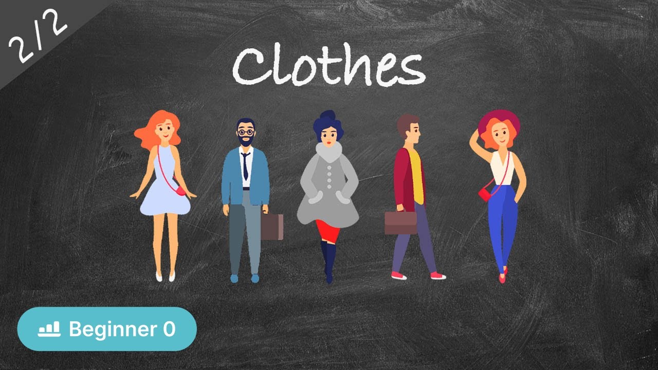 What People Wear. Part II (Zero Beginner - Comprehensible Russian)