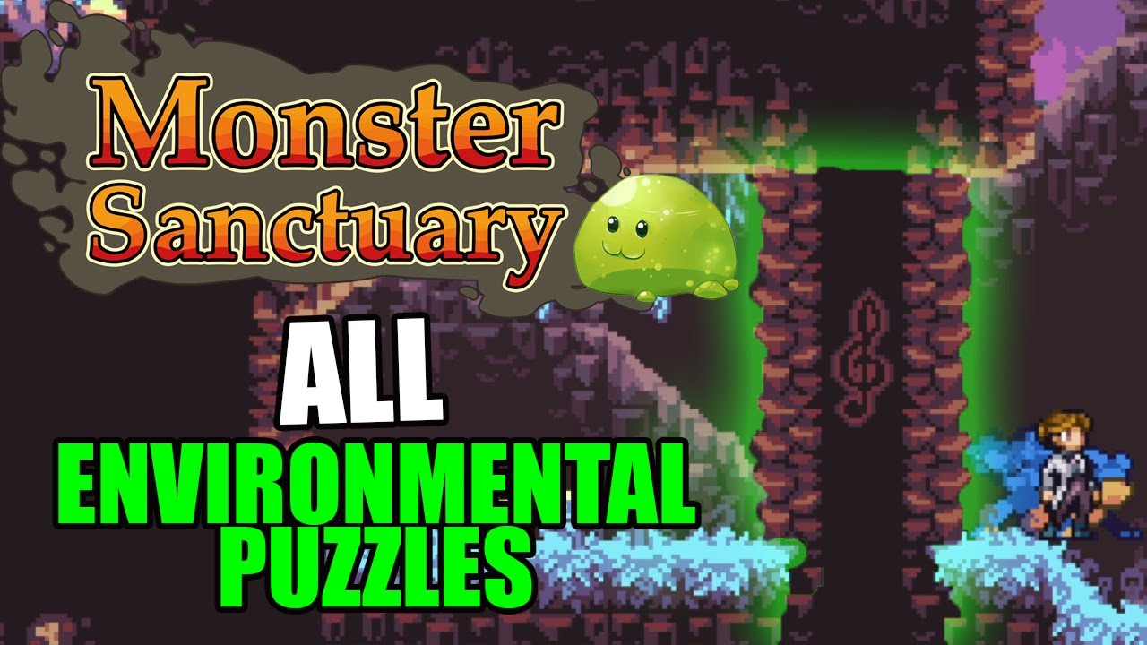 Monster Sanctuary complete environment puzzle guide