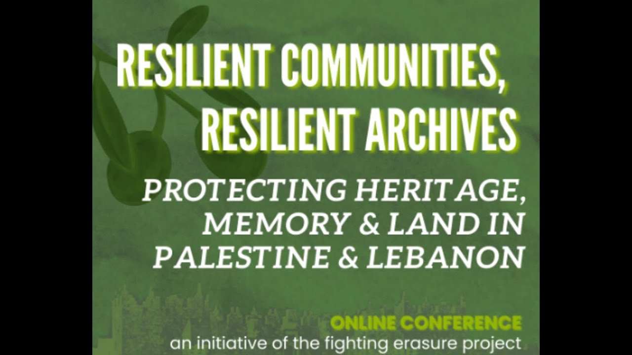 Panel 9: Fighting Erasure: Cases from Palestine to North America/Turtle Island