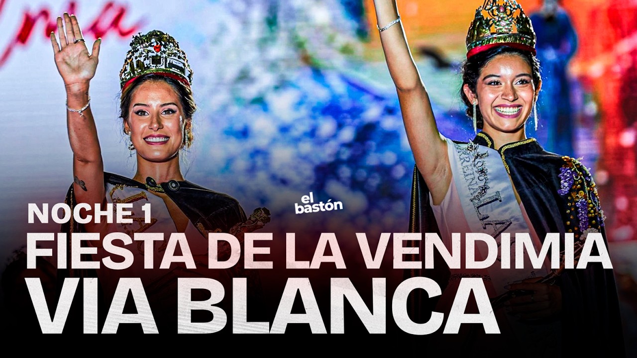 FIESTA DE LA VENDIMIA I NOCHE 1 I VÍA BLANCA EN VIVO