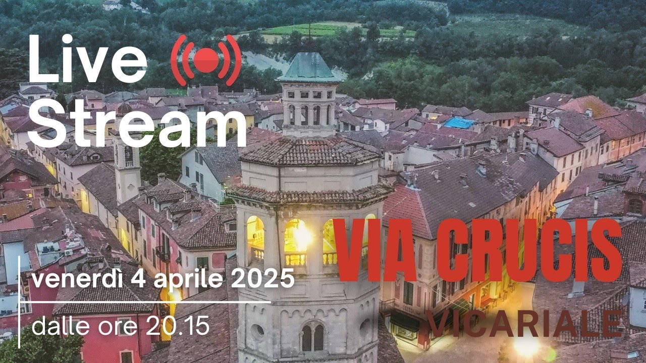 Venerdì 4 aprile 2025: Via Crucis vicariale a Gavi