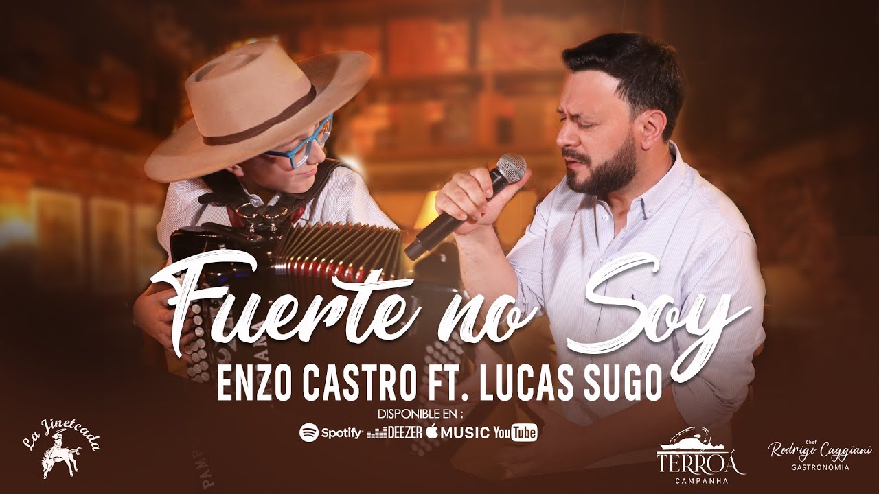 Enzo Castro ft Lucas Sugo - Fuerte no soy