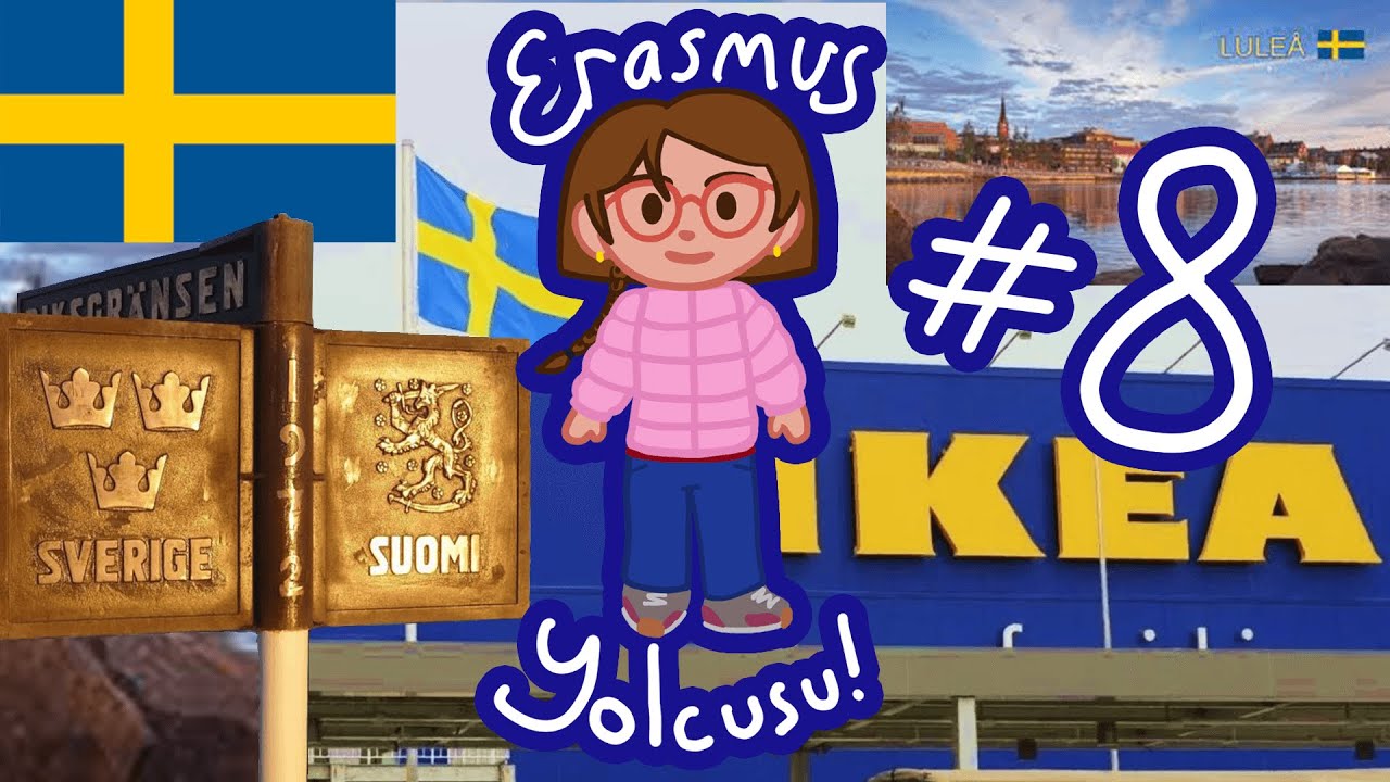 Erasmus Yolcusu, İsveç Yolcusu Kalmasın!