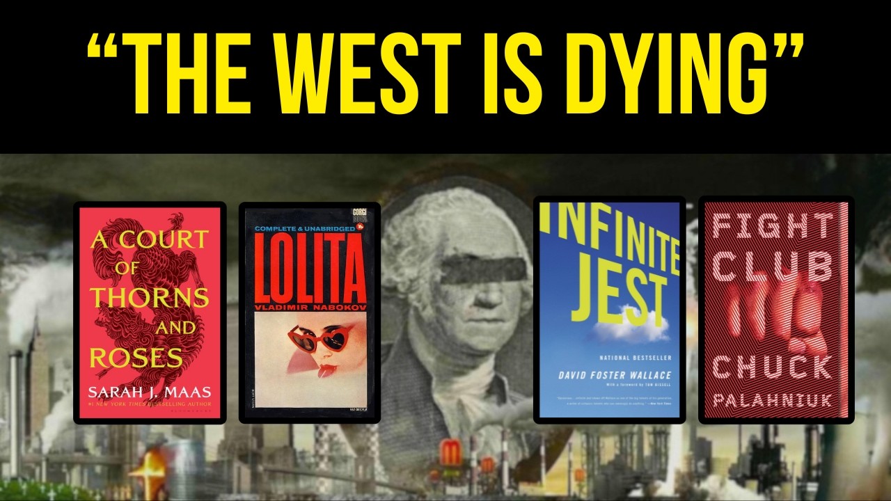 Ten Novels That Prove Western Civilization Is Dying