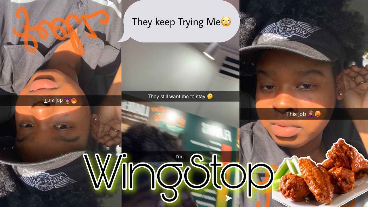WORKING AT WINGSTOP & HAVING TWO JOBS / My Opinion
