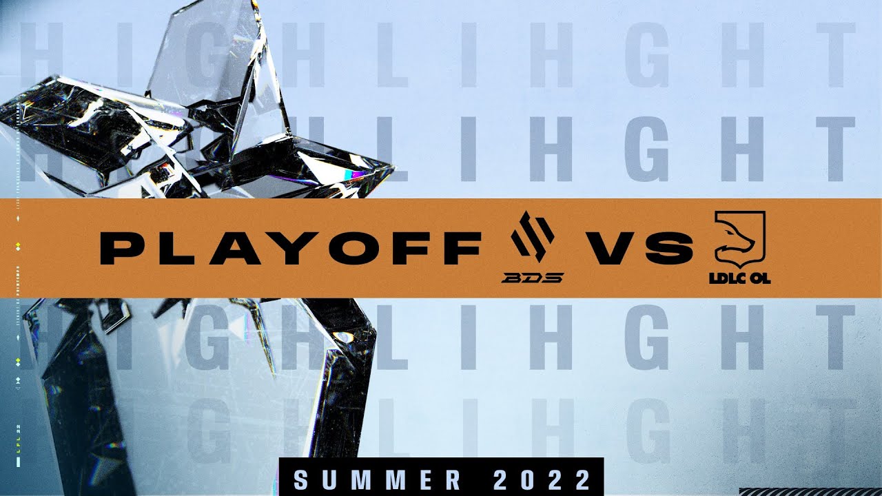Highlights LFL Summer 2022 | FINAL | BDSA vs LDLC OL