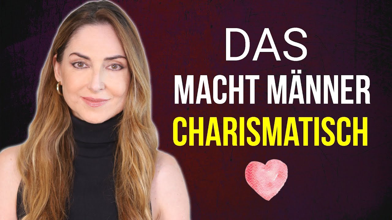 Der Schl&uuml;ssel zu m&auml;nnlichem Charisma