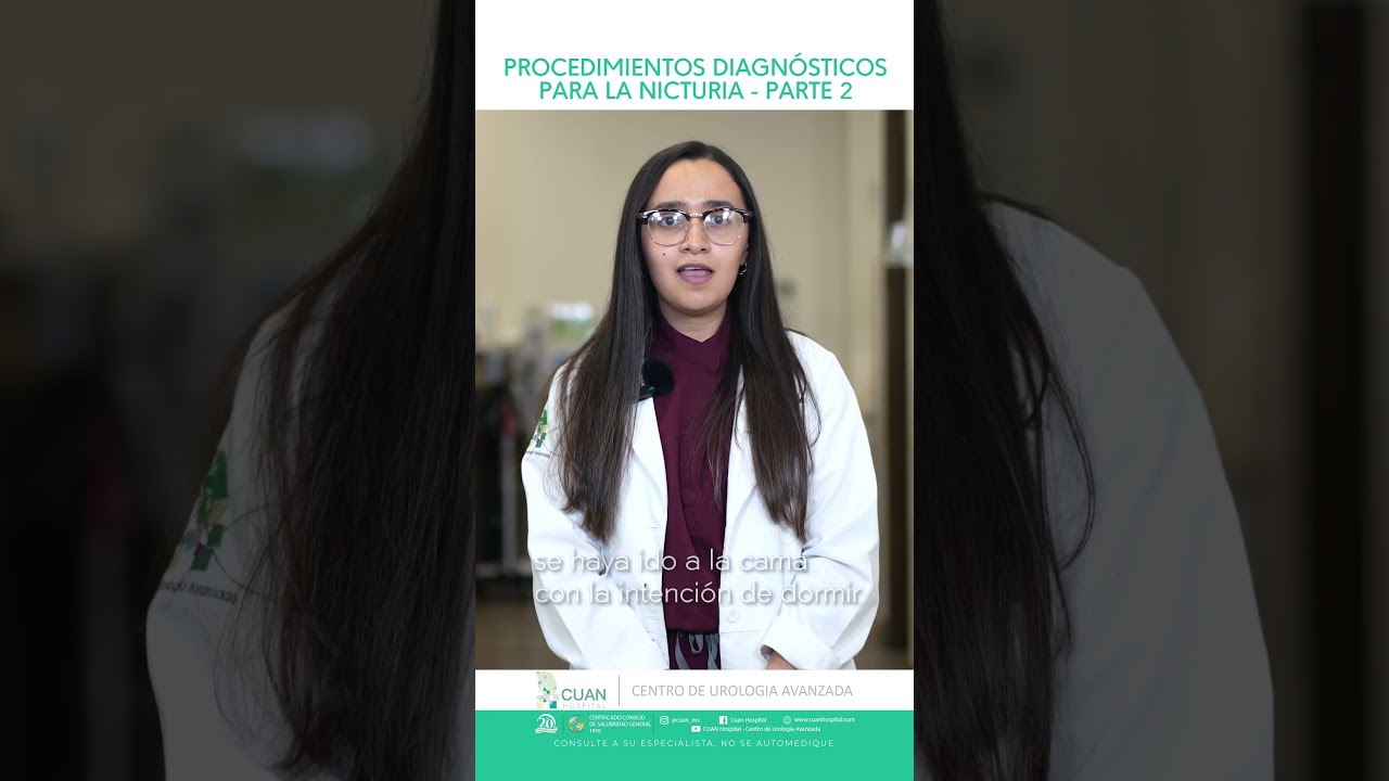 ¿Cómo se diagnostica la Nicturia? - Parte 2