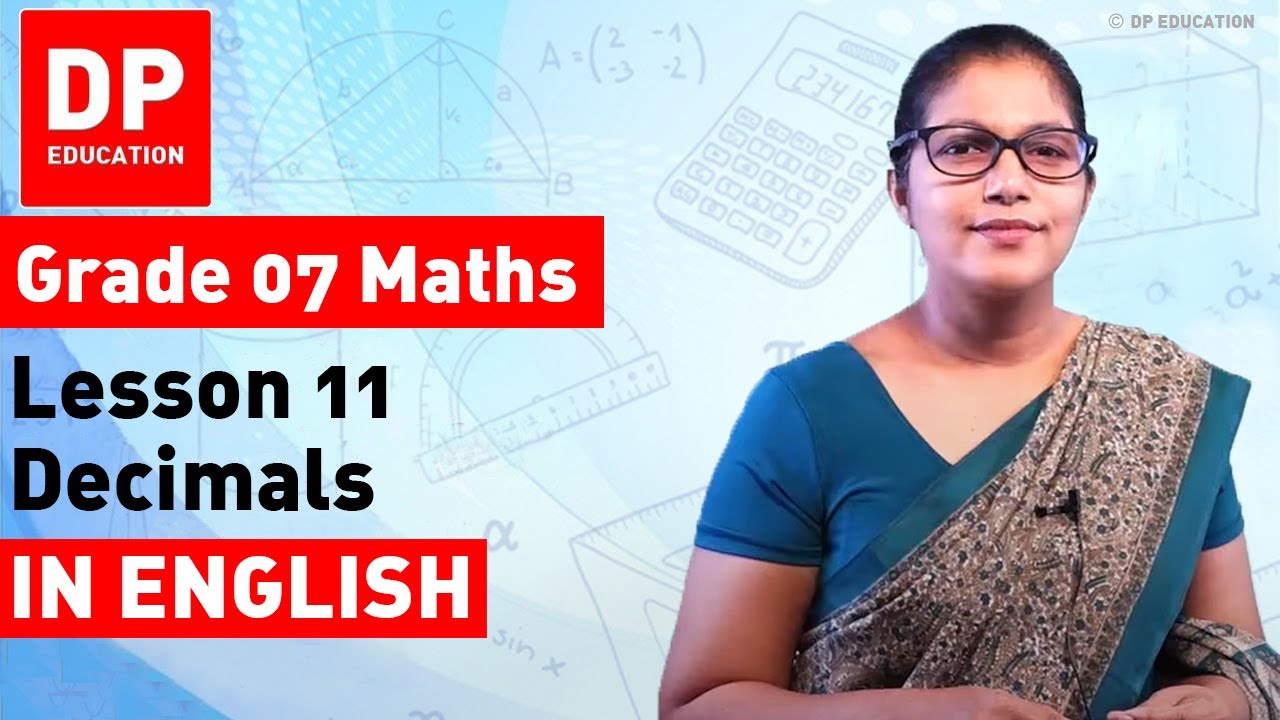 Lesson 11. Decimals | Maths Session for Grade 07