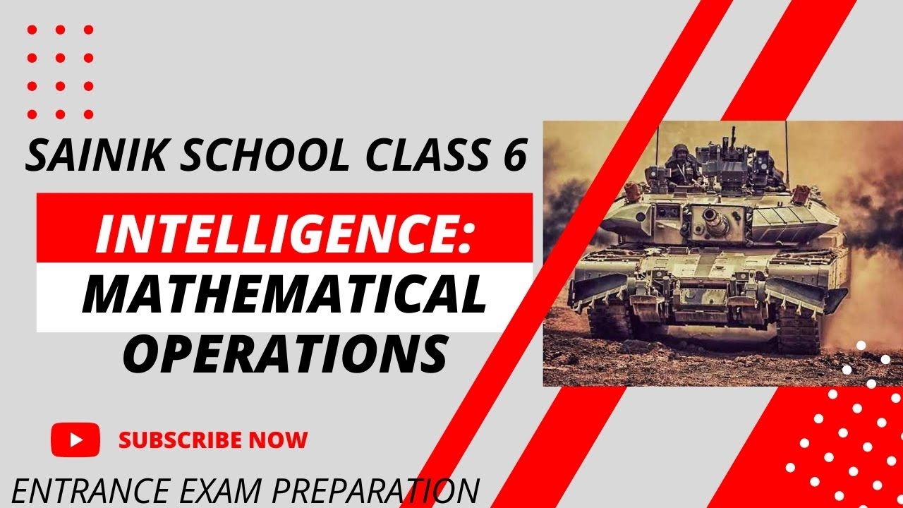 Sainik School 2022 | Intelligence: Mathematical Operations | sainik school 2022 class 6 intelligence