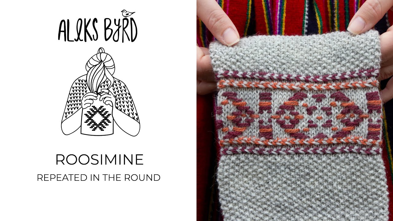 Roosimine Estonian Inlay knitting repeated in the round tutorial by  Aleks Byrd