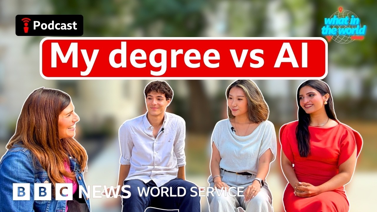 Will Al make your degree pointless? - What in the World podcast, BBC World Service