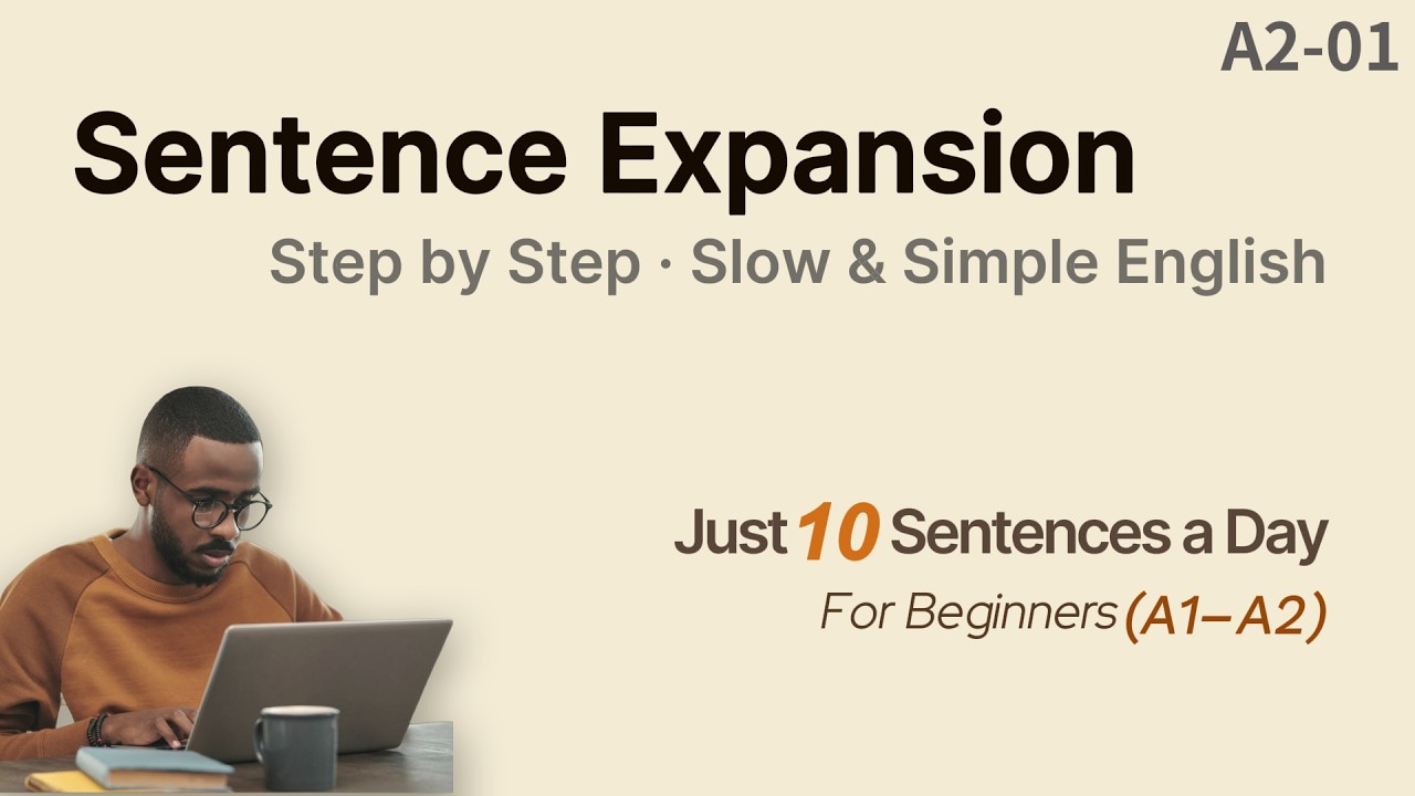 Simple & Slow English | Build One Sentence Step by Step (For Beginners – A2)