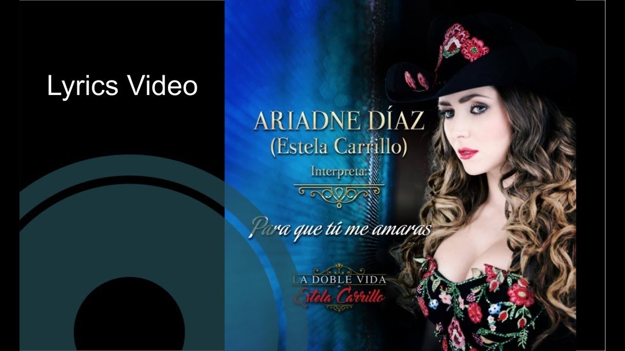 Ariadne D&iacute;az - Para que T&uacute; Me Amaras 