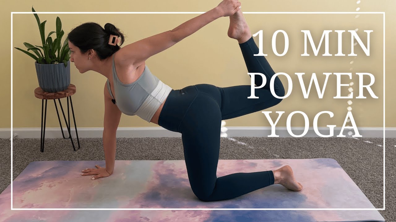 10 Minute Power Yoga