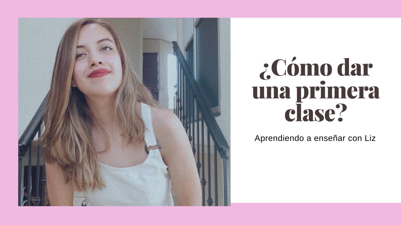 ¿Cómo dar una primera clase? Preply, Italki...
