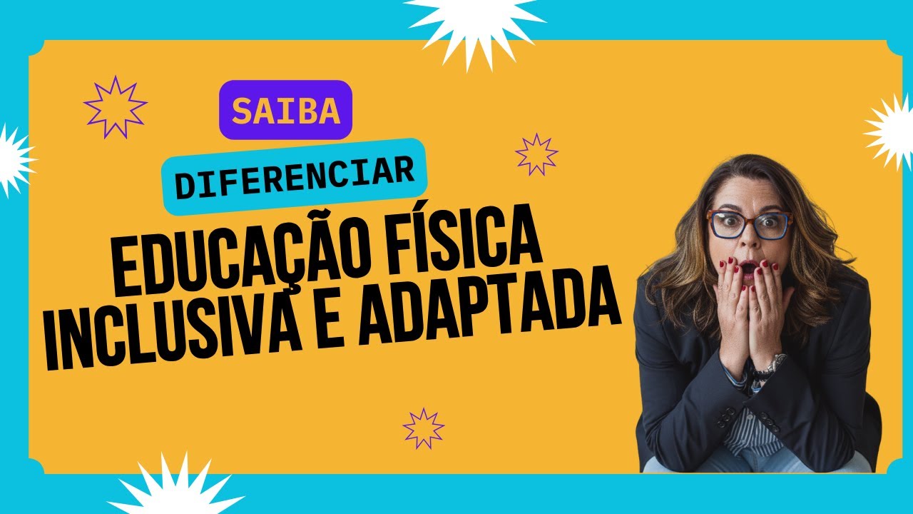 EF INCLUSIVA E ADAPTADA