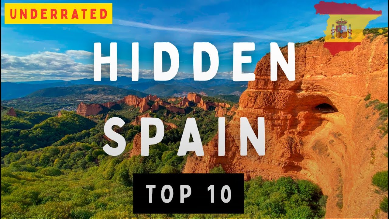 Top 10 Hidden Gems in Spain You&rsquo;ve Never Heard Of 🇪🇸