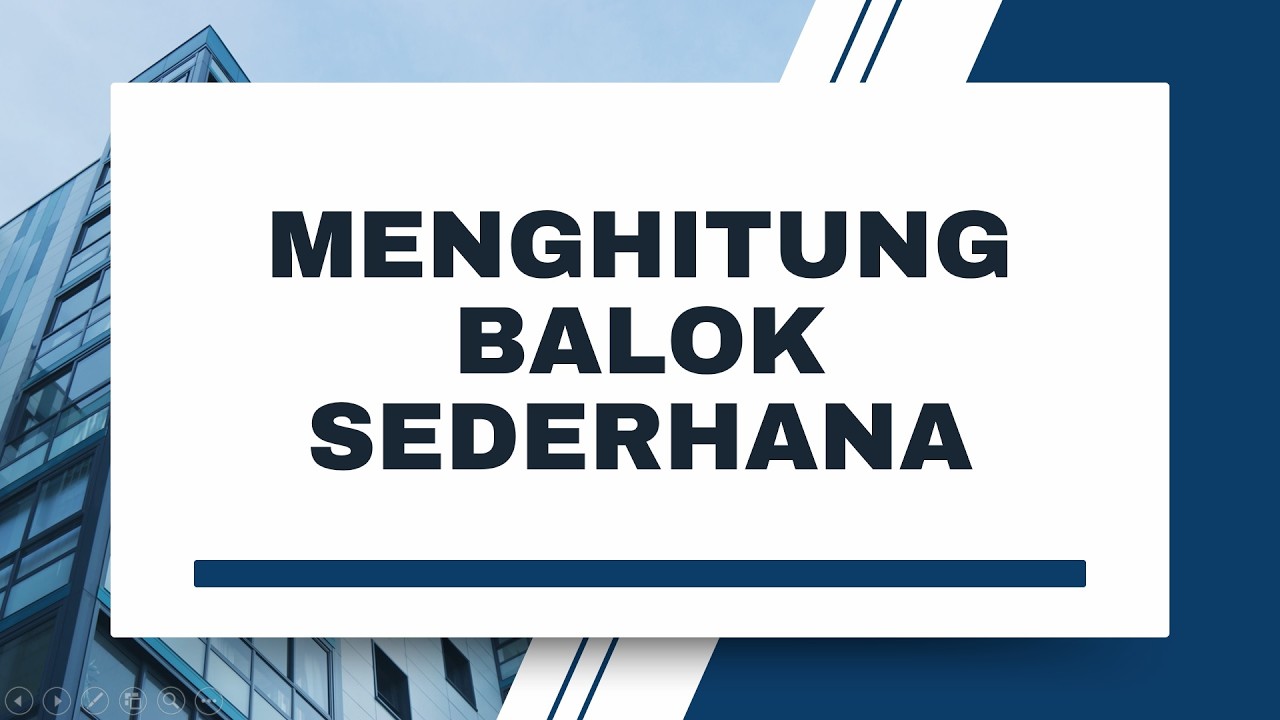 BAB II - MENGHITUNG BALOK SEDERHANA (SAP2000)