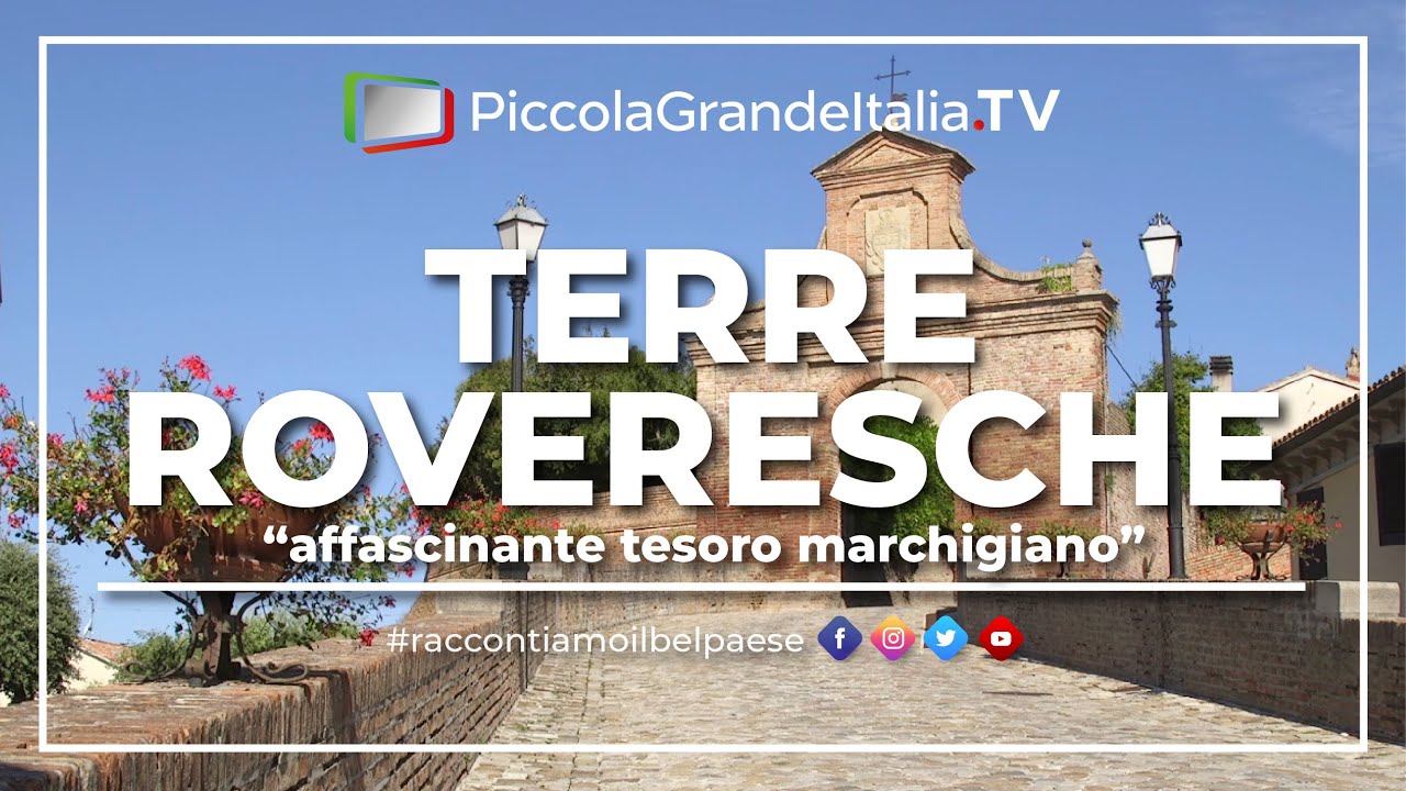 Terre Roveresche - Piccola Grande Italia