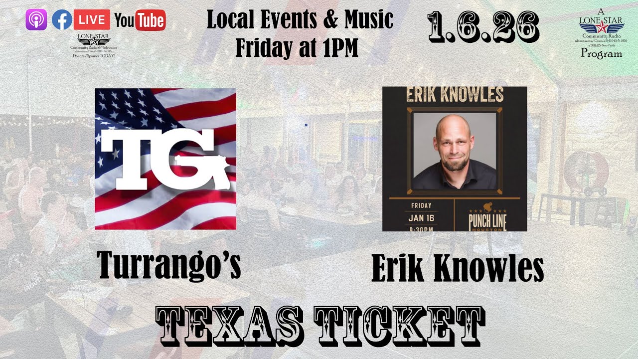 1.9.26 - Texas Ticket on Lone Star Community Radio