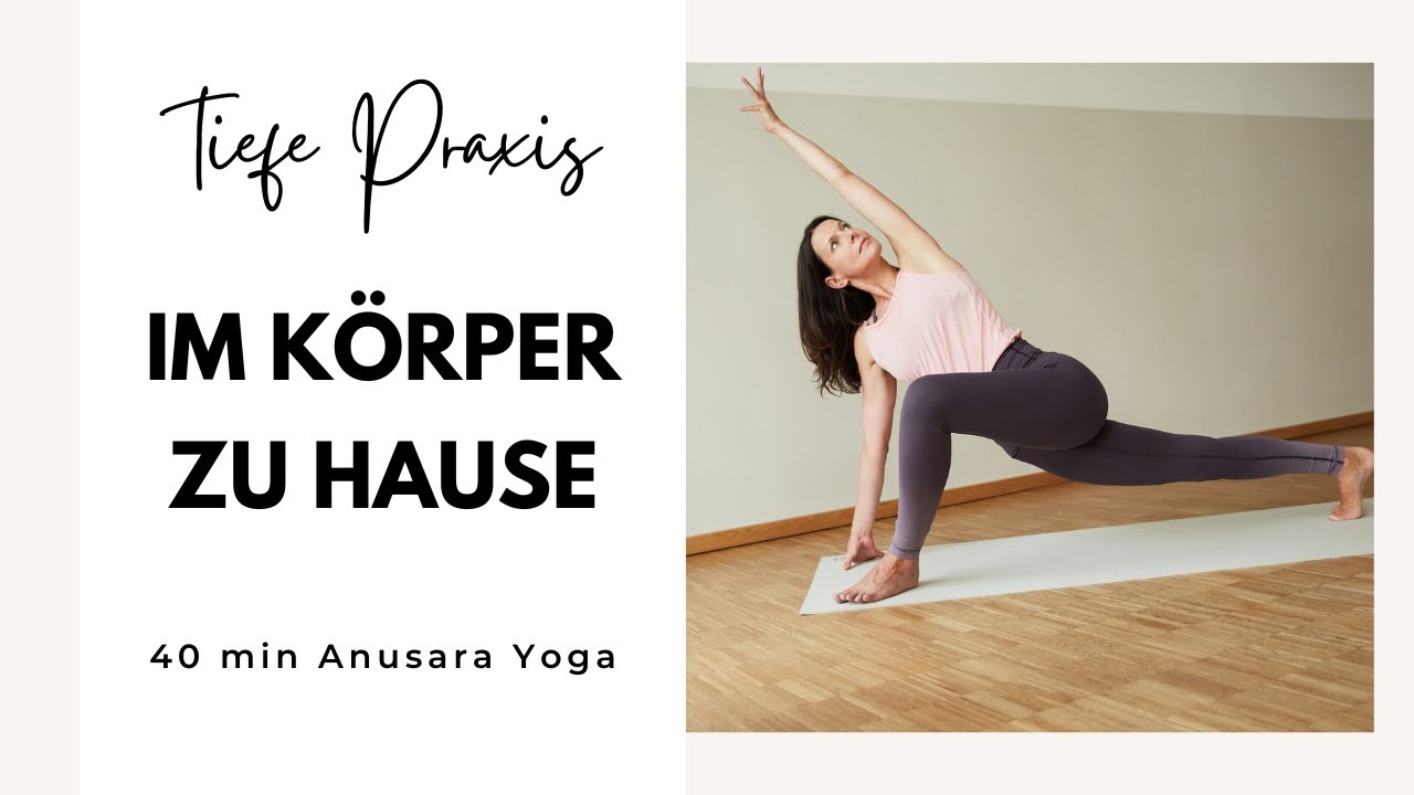 40 min Anusara Yoga | Im Körper zu Hause | mit Veronika Freitag