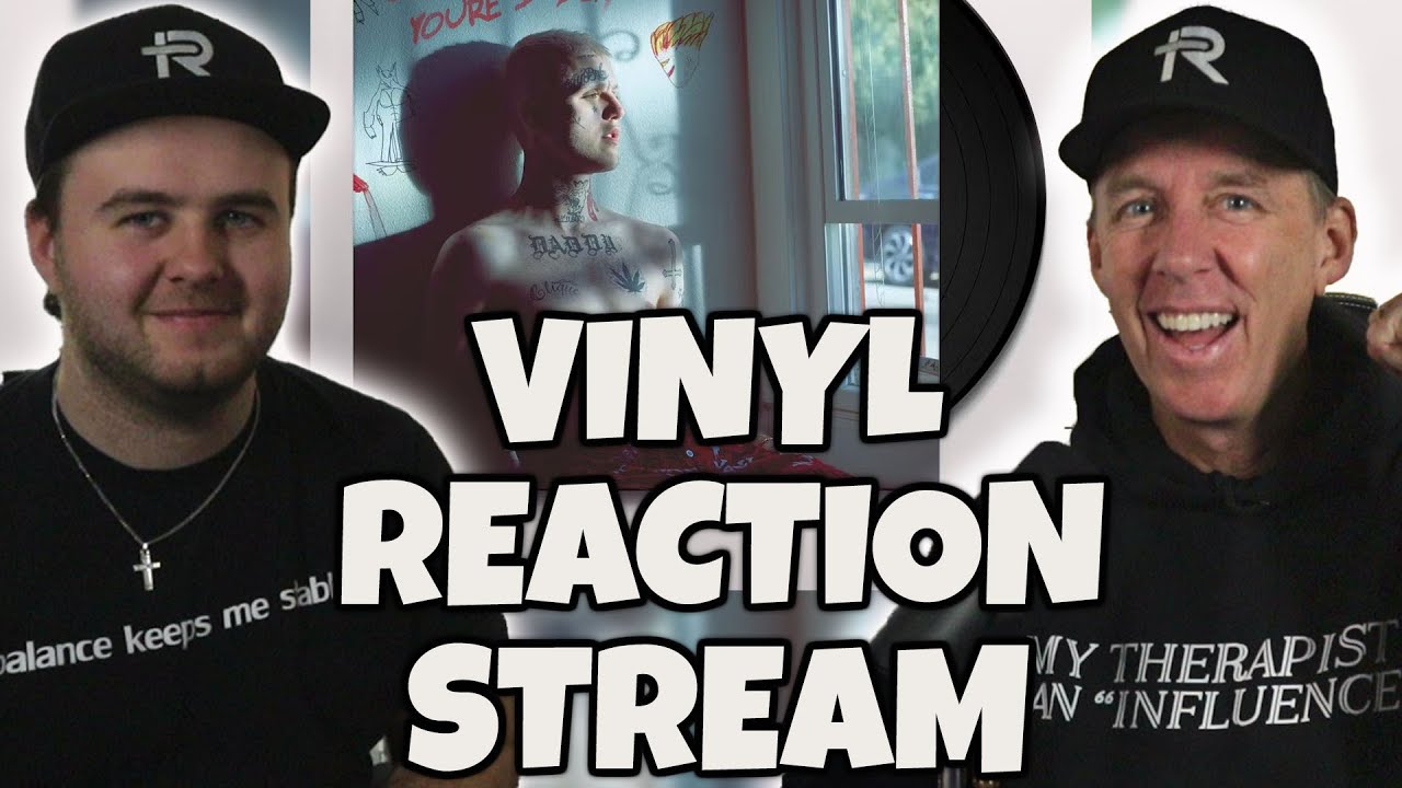 LIL PEEP - Come Over When You're Sober Part 2 (LIVE VINYL ALBUM REACTION!)