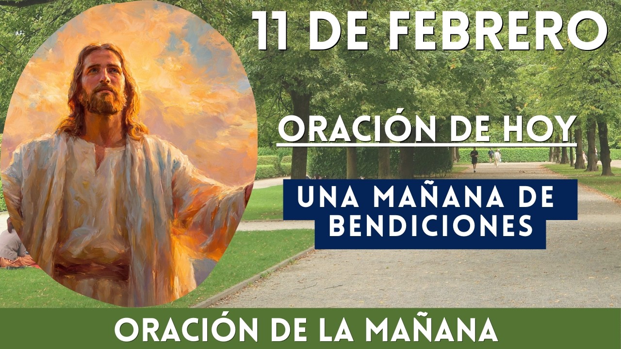 Oración de la Mañana | Oración de Hoy | Oración de FE | Oración en Dios | Oración Poderosa Hoy.