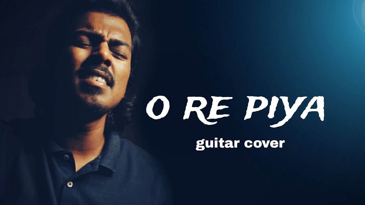 o re piya | guitar cover | 2024 cover songs | rahat faten ali khan | hindi songs | viral 2024 💞💞💌💥