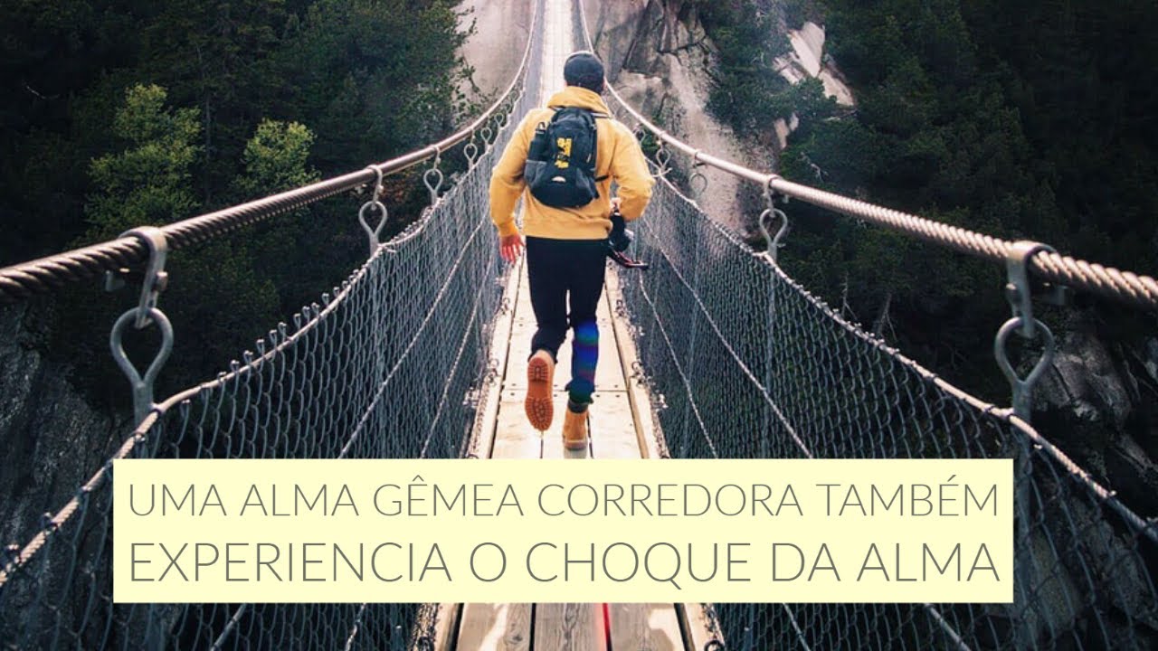 Uma chama gêmea corredora também experiencia o choque da alma