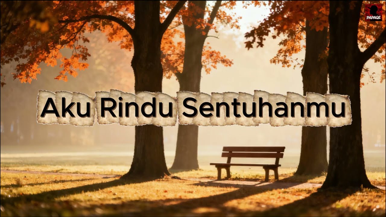 Aku Rindu Sentuhanmu (Official Lyric Music) – Balada Emosi & Kerinduan 2026