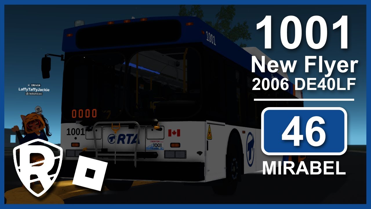 ROBLOX Driving | Royal Transit Authority · #1001 2006 New Flyer DE40LF · 46 Mirabel